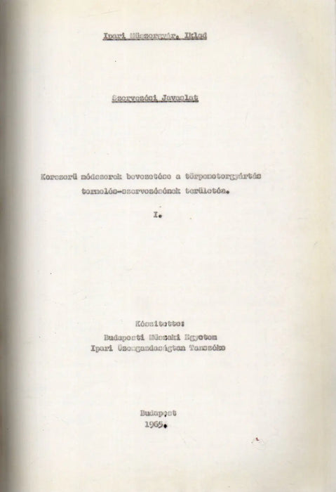 Korszerű módszerek bevezetése a törpemotorgyártás termelés - szervezésének területén I - II. - Oskola Antikvárium