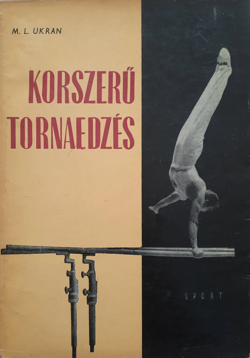 Korszerű tornaedzés - Oskola Antikvárium