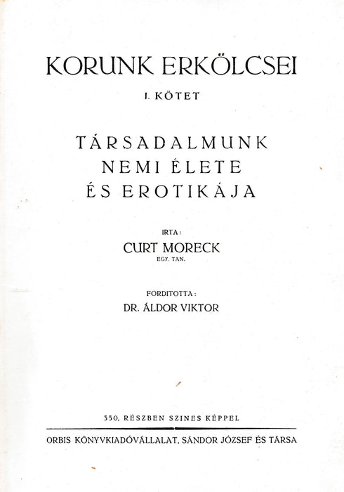 Korunk erkölcsei I. - Oskola Antikvárium