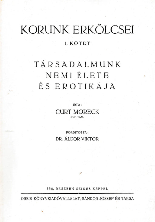 Korunk erkölcsei I. - Oskola Antikvárium