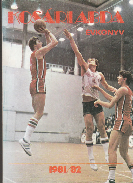 Kosárlabda évkönyv 1981/82 - Oskola Antikvárium