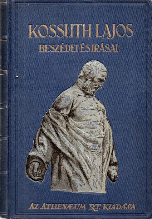 Kossuth Lajos beszédei és írásai II. - Oskola Antikvárium