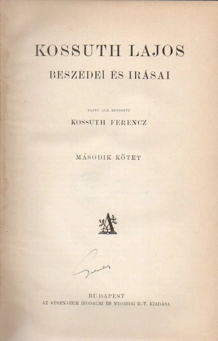 Kossuth Lajos beszédei és írásai II. - Oskola Antikvárium