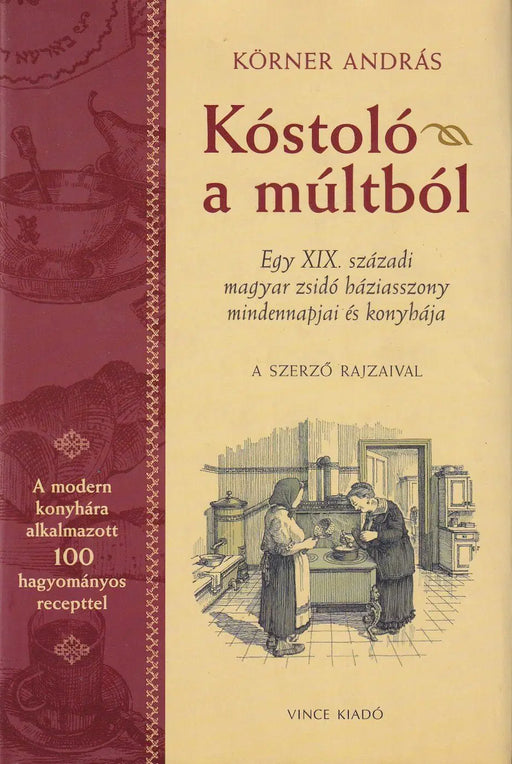 Kóstoló a múltból - Oskola Antikvárium