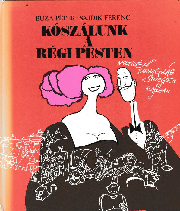Kószálunk a régi Pesten - Oskola Antikvárium