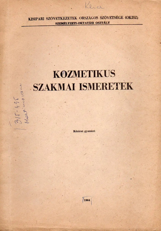 Kozmetikus szakmai ismeretek - Oskola Antikvárium