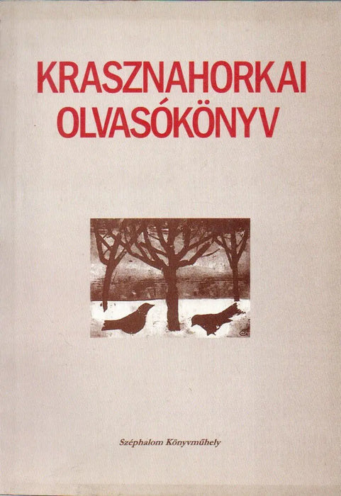 Krasznahorkai olvasókönyv - Oskola Antikvárium