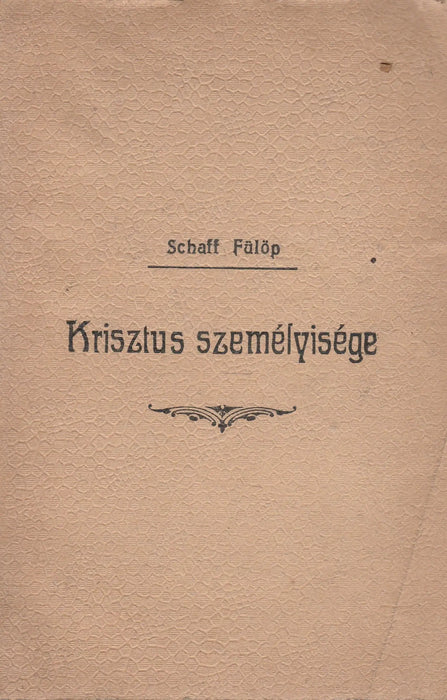 Krisztus személyisége - Oskola Antikvárium