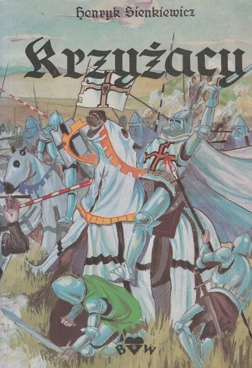 Krzyżacy - Oskola Antikvárium