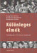 Különleges elmék - Oskola Antikvárium