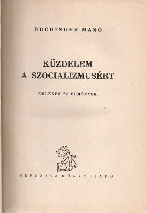 Küzdelem a szocializmusért II.: Októberi forradalom - Emigráció - Oskola Antikvárium
