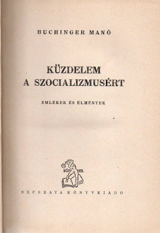 Küzdelem a szocializmusért II.: Októberi forradalom - Emigráció - Oskola Antikvárium