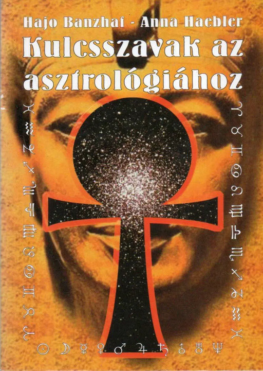 Kulcsszavak az asztrológiához - Oskola Antikvárium