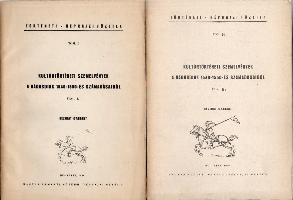 Kultúrtörténeti szemelvények a Nádasdiak 1540 - 1550 - es számadásaiból I - II. - Oskola Antikvárium