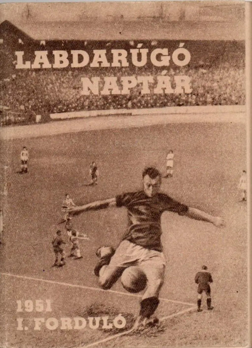 Labdarúgó naptár 1951 I. forduló - Oskola Antikvárium