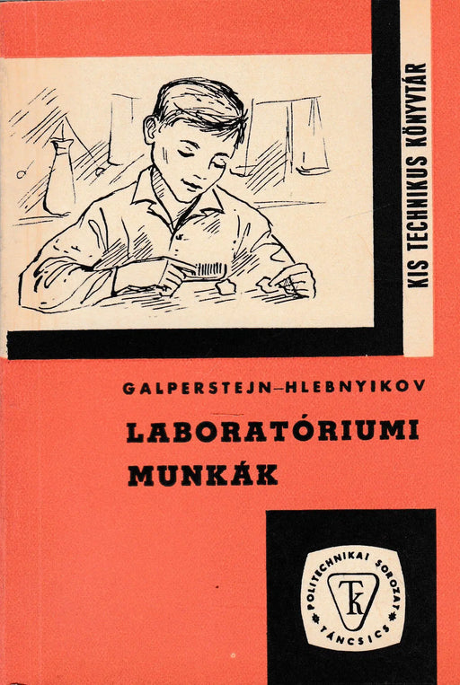 Laboratóriumi munkák - Oskola Antikvárium