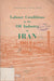 Labour Conditions in the Oil Industry in Iran - Oskola Antikvárium