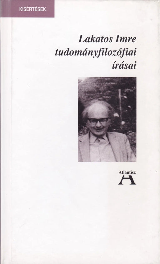 Lakatos Imre tudományfilozófiai írásai - Oskola Antikvárium