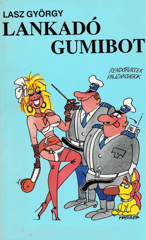 Lankadó gumibot - Oskola Antikvárium