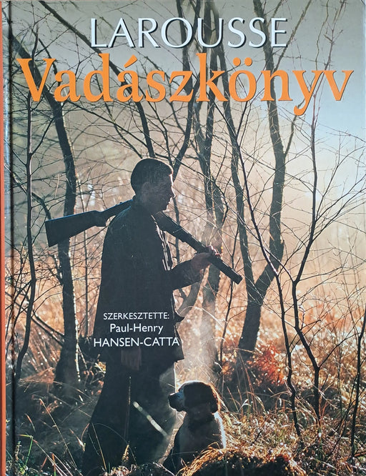 Larousse vadászkönyv - Oskola Antikvárium