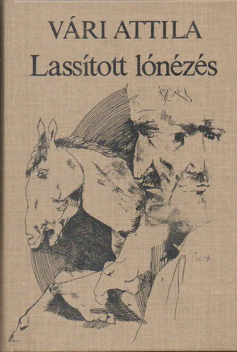 Lassított lónézés - Oskola Antikvárium