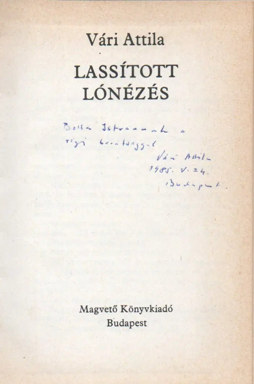 Lassított lónézés - Oskola Antikvárium