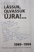 Lássuk, olvassuk újra!...1989 - 1994 - Oskola Antikvárium