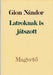 Latroknak is játszott - Oskola Antikvárium