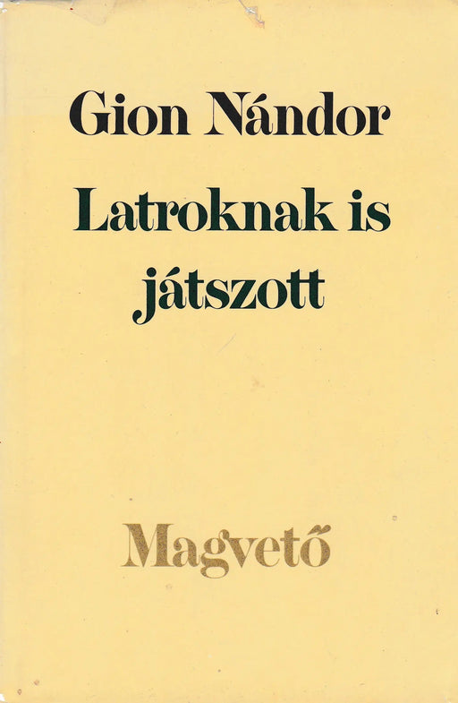 Latroknak is játszott - Oskola Antikvárium