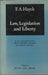 Law, Legislation and Liberty I. Rules and Order - Oskola Antikvárium