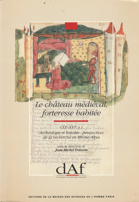 Le château médiéval, forteresse habitée - Oskola Antikvárium