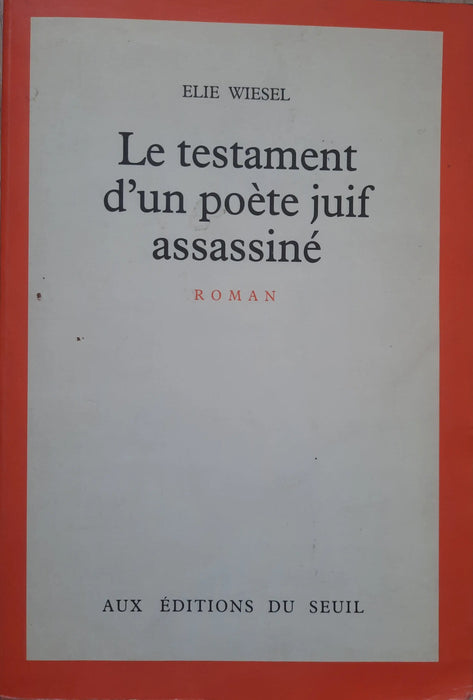 Le testament d'un poéte juif assassiné - Oskola Antikvárium