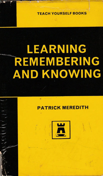 Learning Remembering and Knowing - Oskola Antikvárium