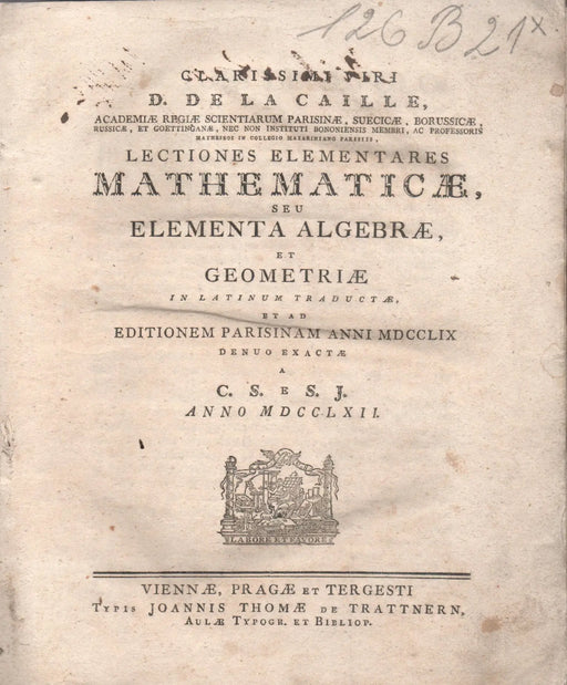 Lectiones elementares mathematicae, seu elementa algebrae, et geometriae in Latinum traductae - Oskola Antikvárium