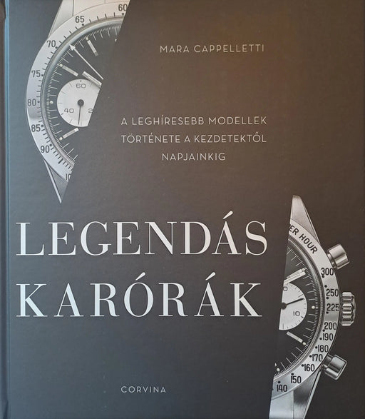 Legendás karórák - Oskola Antikvárium