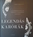 Legendás karórák - Oskola Antikvárium
