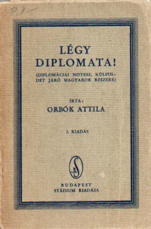 Légy diplomata! - Oskola Antikvárium