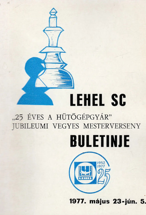Lehel SC Buletinje - 1977. május 23 - jún. 5. - Oskola Antikvárium
