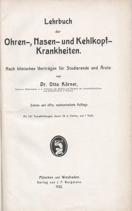 Lehrbuch der Ohren - , Nasen - und Kehlkopf - Krankheiten - Oskola Antikvárium