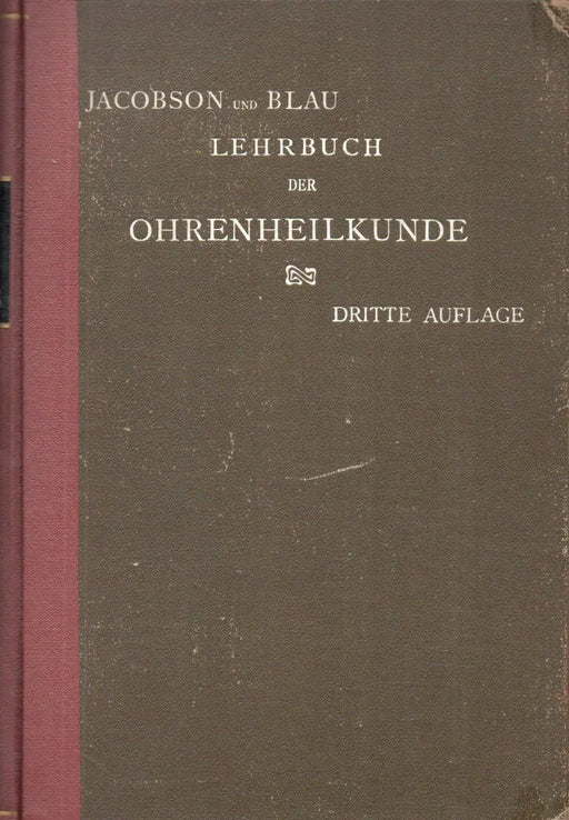 Lehrbuch der Ohrenheilkunde - Oskola Antikvárium