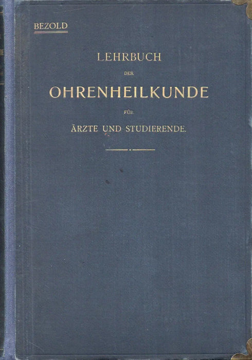 Lehrbuch der Ohrenheilkunde - Oskola Antikvárium