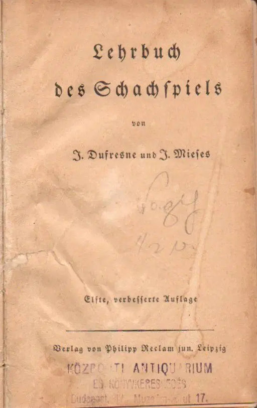 Lehrbuch der Schachspiels - Oskola Antikvárium