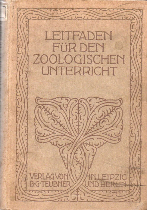 Leitfaden für den zoologischen Unterricht - Oskola Antikvárium