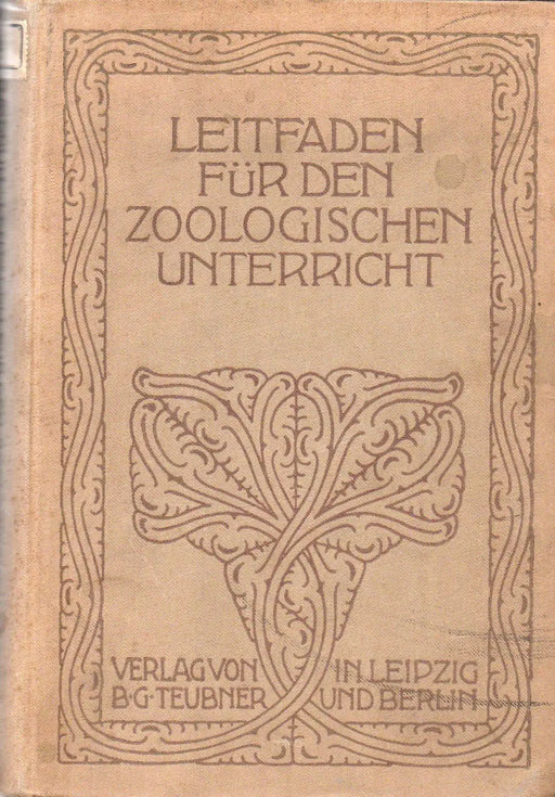 Leitfaden für den zoologischen Unterricht - Oskola Antikvárium
