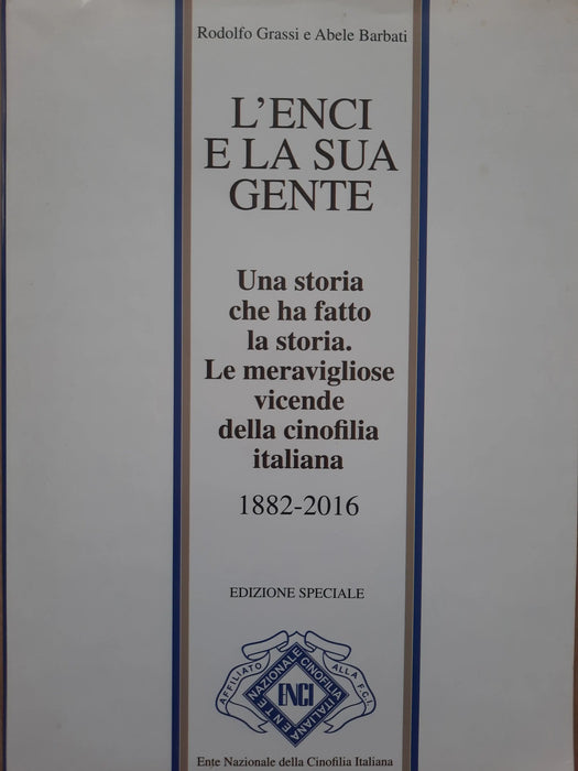L'ENCI e la sua gente - Oskola Antikvárium