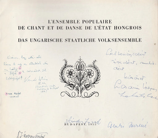 L’Ensemble populaire de chant et de danse de l’État hongrois - Das Ungarische Staatliche Volksensemble - Oskola Antikvárium