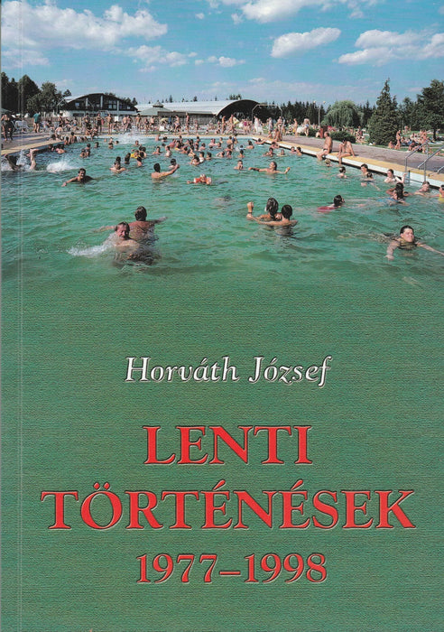 Lenti történések 1977 - 1998 - Oskola Antikvárium