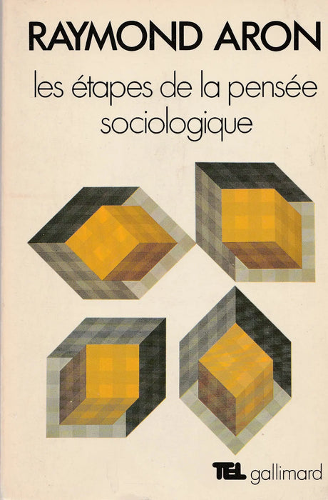 Les Étapes de la Pensée Sociologique - Oskola Antikvárium