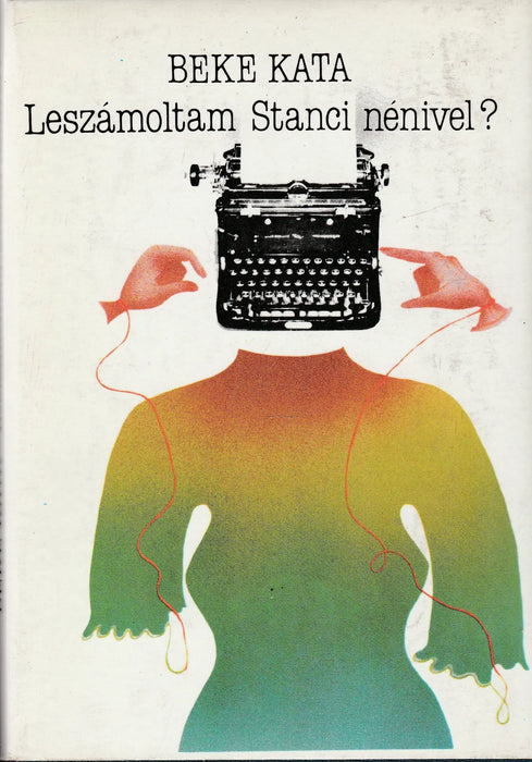Leszámoltam Stanci nénivel? - Oskola Antikvárium
