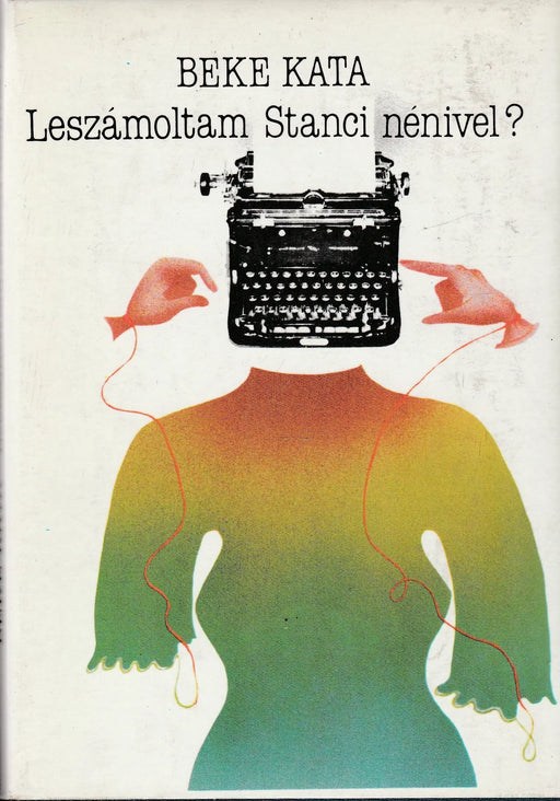 Leszámoltam Stanci nénivel? - Oskola Antikvárium